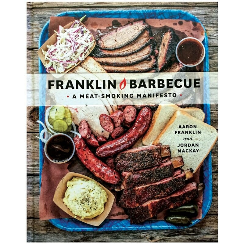 Franklin Barbecue & Meat Smoking Manifesto